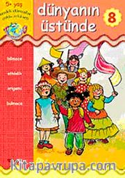 Dünyanın Üstünde 8