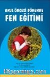 Okul Öncesi Dönemde Fen Eğitimi 