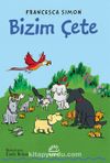 Bizim Çete