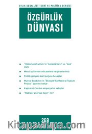Özgürlük Dünyası / Aylık Sosyalist Teori ve Politika Dergisi / Ekim 2015 Sayı:269
