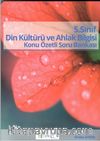 5. Sınıf Din Kültürü ve Ahlak Bilgisi Konu Özetli Soru Bankası