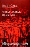 Surat Asmak Hakkımız