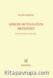 Gerçek Mutluluğun Metafiziği