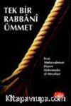 Tek Bir Rabbani Ümmet