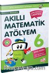 6. Sınıf Akıllı Matematik Atölyem