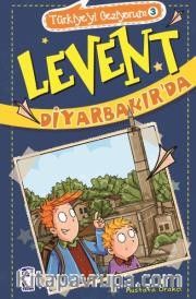 Levent Diyarbakır'da