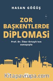 Zor Başkentlerde Diplomasi