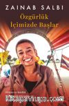 Özgürlük İçimizde Başlar