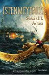 İstenmeyenler 2 / Sessizlik Adası