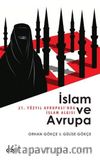 İslam ve Avrupa & 21. yüzyıl Avrupası'nda İslam Algısı