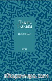 Tanrı ve Tasarım (Ciltli) 
