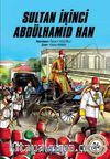 Sultan İkinci Abdülhamid Han (Karton Kapak)