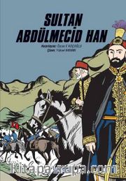 Sultan Abdülmecid Han (Karton Kapak)