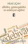 Dilbilim, Göstergebilim Ve Edebiyat Eğitimi