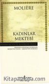 Kadınlar Mektebi (Ciltli)