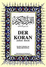Der Koran (Büyük Boy Arapça-Almanca Ciltli)