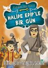 Halide Edip’le Bir Gün / Ünlülerle Bir Gün 2