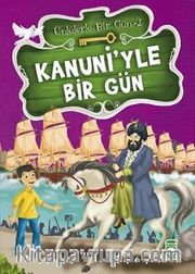 Kanuni'yle Bir Gün / Ünlülerle Bir Gün 2