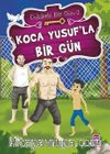 Koca Yusuf’la Bir Gün / Ünlülerle Bir Gün 2