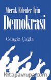 Demokrasi / Merak Edenler İçin 