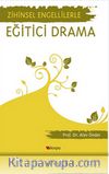 Zihinsel Engellilerle Eğitici Drama