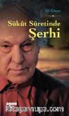 Sükut Suretinde Şerhi