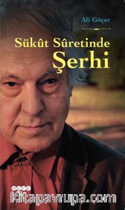 Sükut Suretinde Şerhi