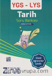 YGS-LYS Tarih Soru Bankası Çalışma Kitabı
