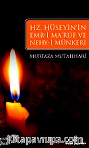 Hz. Hüseyin'ın Emri Maruf Ve Nehy-i Münker'i
