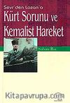 Kürt Sorunu ve Kemalist Hareket & (Sevr'den Lozan'a)