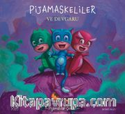 Pijamaskeliler ve Devgaru / Pijamalılar Çetesi Serisi