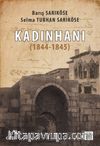 Kadınhanı (1844-1845)