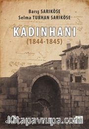 Kadınhanı (1844-1845)
