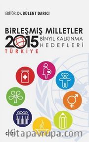 Birleşmiş Milletler Binyıl Kalkınma Hedefleri 2015 Türkiye