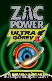 Karanlık Düşman - Ultra Görev 1 / Zac Power 