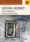 Sosyal Hizmet & Temel Alanlar ve Eleştirel Tartışmalar