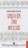 Gençler İçin Öykü Antolojisi