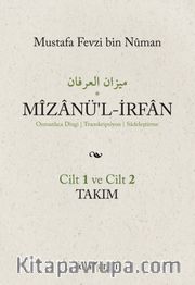 Mizanü’l-İrfan (2 Cilt Takım) Osmanlıca Dizgi / Transkripsiyon / Sadeleştirme