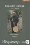 Gönülden Esintiler & Saz Eserleri