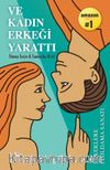 Ve Kadın Erkeği Yarattı & Erkeklere Fısıldama Sanatı