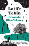 Ormanda Ölüm Yokmuş