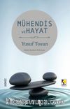 Mühendis ve Hayat