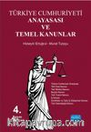 Türkiye Cumhuriyeti Anayasası ve Temel Kanunlar