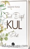 Cool Değil Kul Evlat