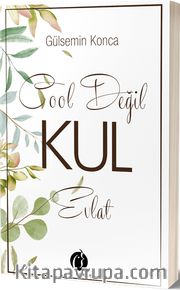 Cool Değil Kul Evlat