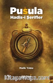 Pusula Hadis-i Şerifler