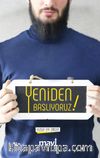 Yeniden Başlıyoruz