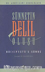 Hücciyyetü's-Sünne (Sünnetin Delil Oluşu)