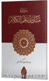 Risale Fi Mebadii İlmil Kelam (Yeni Dizgi - Tahkikli)