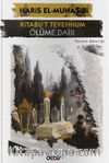 Kitabu't Tevehhum & Ölüme Dair